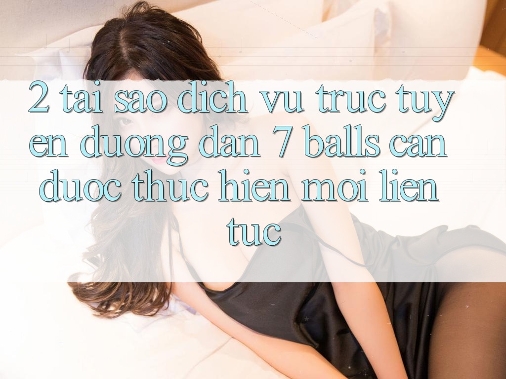 2. Tại Sao Dịch vụ trực tuyến Đường dẫn 7 balls Cần Được “Thực hiện Mới” Liên Tục? 2. Tại Sao Dịch vụ trực tuyến Đường dẫn 7 balls Cần Được “Thực hiện Mới” Liên Tục?