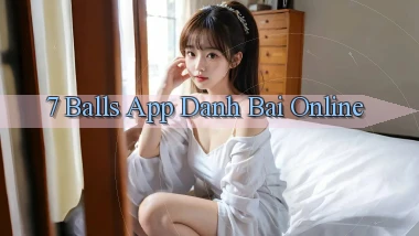 7 balls app danh bai online