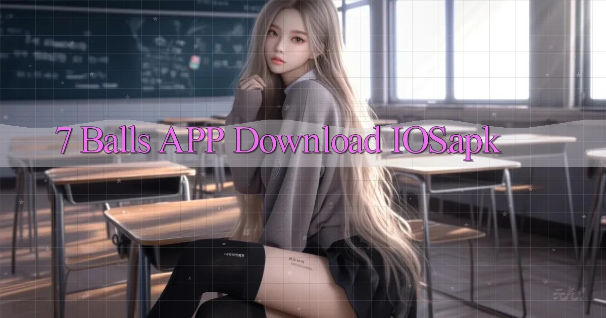 7 balls APP download iOS.apk