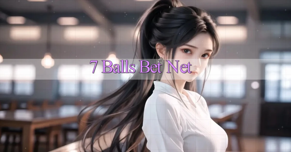 7 balls bet net