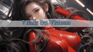 7 balls bet vietnam