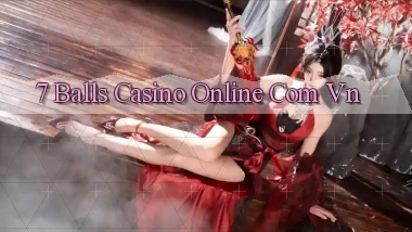 7 balls casino online com vn