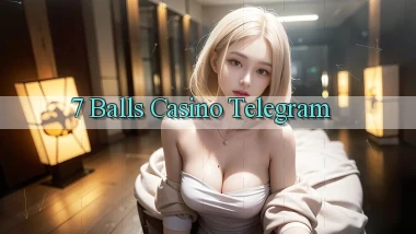 7 balls casino telegram
