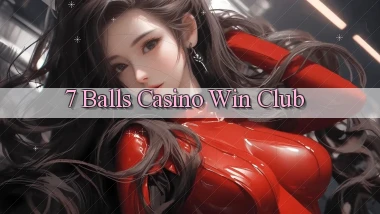 7 balls casino win club
