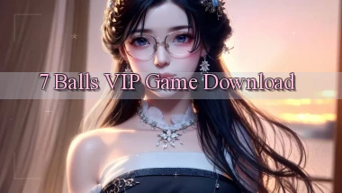 7 balls VIP Game Download