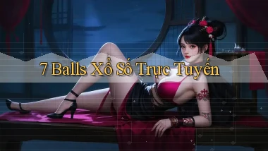 7 balls Xổ số trực tuyến