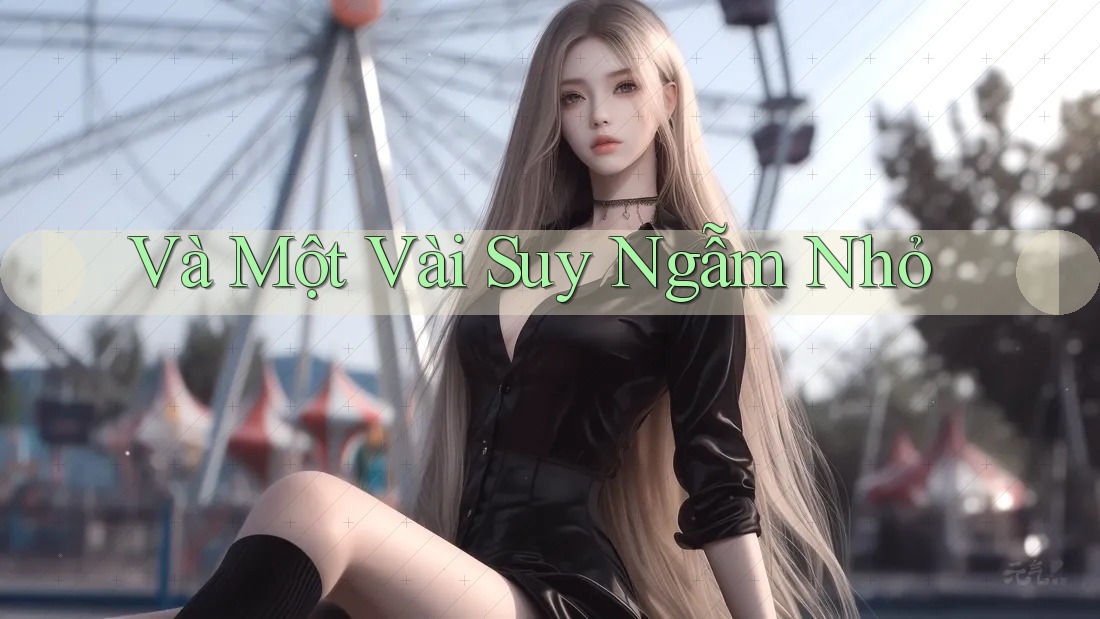 Và Một Vài Suy Ngẫm Nhỏ Và Một Vài Suy Ngẫm Nhỏ