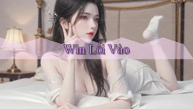 win Lối vào